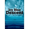 Icy Blue Descent