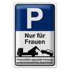 Parkplatzschild | Nur für Frauen | Abschleppwarnung | Metallschild |