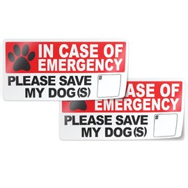 In Case of Emergency, Save My Dog(s) - 2 Stickers 4" x 2" Each