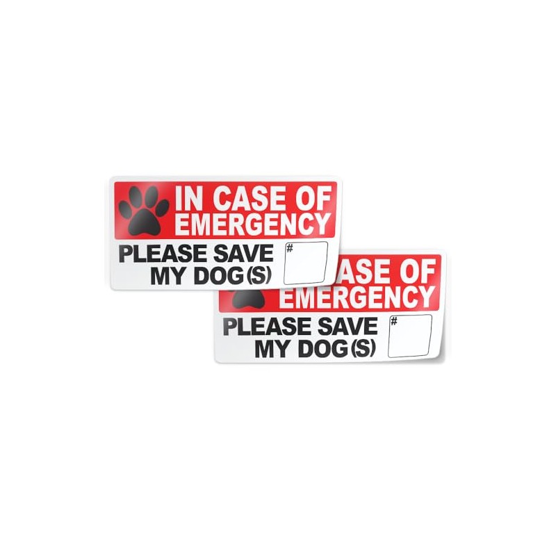 In Case of Emergency, Save My Dog(s) - 2 Stickers