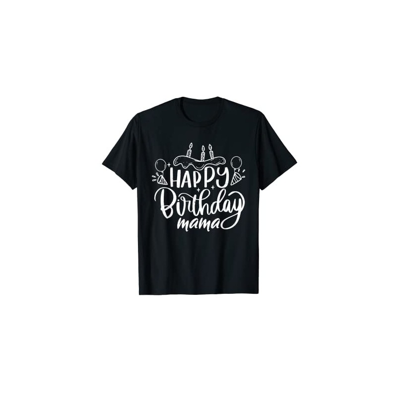 Happy Birthday Mum Birthday T-Shirt, black, s