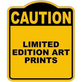 LIMITED EDITION ART PRINTS Caution Yellow Black Aluminum Composite Sign 20 x 24 inches