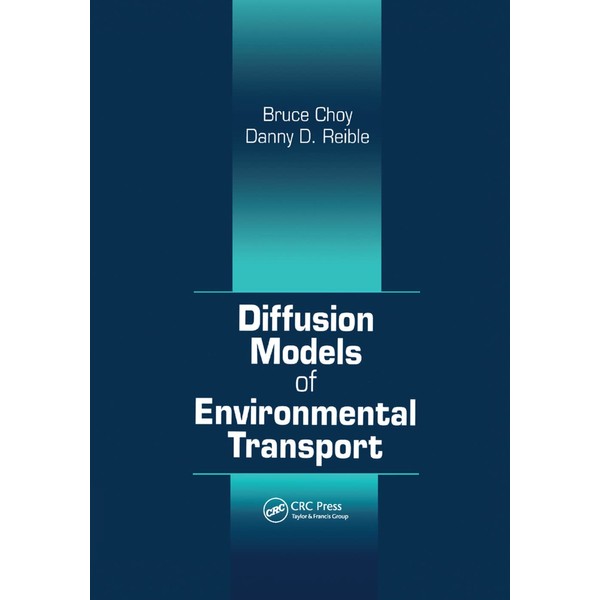 Diffusion Models of Environmental Transport