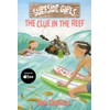 Surfside Girls: The Clue in the Reef