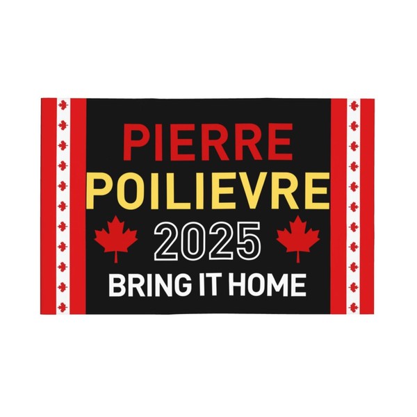 Pierre Poilievre 2025 Car Flag 12x18 Pierre For Pm Prime