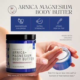 Organic Arnica + Magnesium Whipped Body Butter, 4 oz Jar, Extra Strength Formula with Premium Quality Magnesium Choride, Natural Comfort for Muscles & Joints, All-Natural