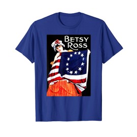 Betsy Ross American Flag Shirt Art-Revolutionary War Flag Women Kids Men T-Shirt