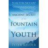 The Ancient Secret of the Fountain of Youth