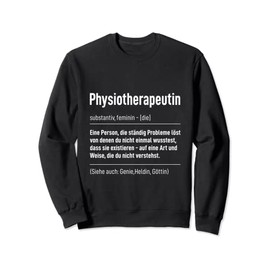 Profession Saying Job Physiotherapie Definition Physiotherapist Sweatshirt
