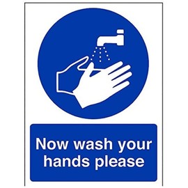V Safety Now Wash Your Hands Please Sign - 150mm x 200mm - 1mm Rigid Plastic