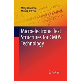 Microelectronic Test Structures for CMOS Technology
