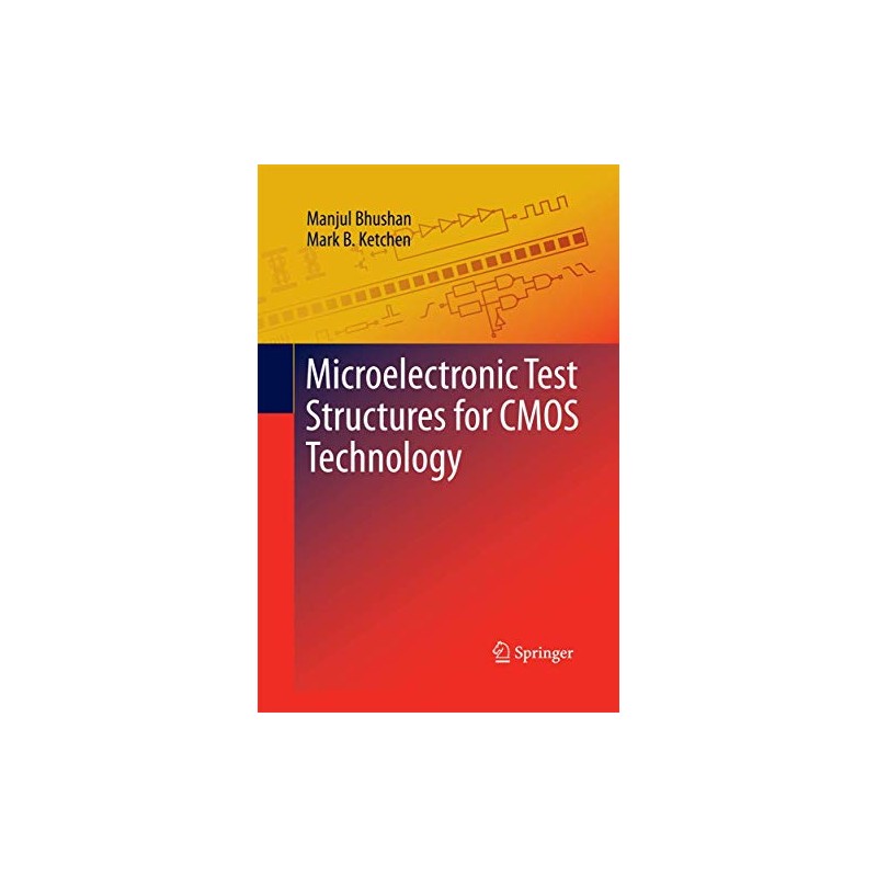 Microelectronic Test Structures for CMOS Technology