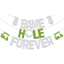 SJcysrilla Same Hole Forever Banner, Golf Bachelor Party Decorations, Silver
