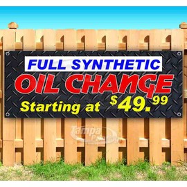 Full Synthetic Oil Change Banner 13 oz | Non-Fabric | Heavy-Duty Vinyl Single-Sided With Metal Grommets