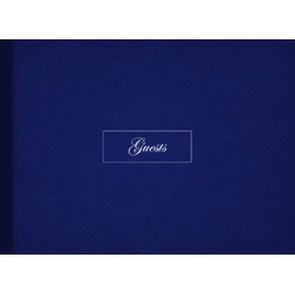 Plain Guest Book. Navy Cover: A beautiful, simple guest book for wedding, birthday party, retirement or baby shower for a boy or girl. 100 blank pages.