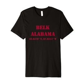 Belk Alabama Coordinates Souvenir Premium T-Shirt