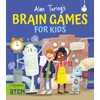 Alan Turing's Brain Games for Kids