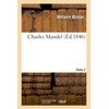 Charles Mandel. Tome 2