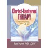 Christ-Centered Therapy: Empowering the Self