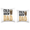 Cold Brew Dad Cold Brew Coffee Quote Iced Coffee Latte