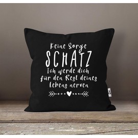MoonWorks® Cushion Cover Saying "Keine Sorge Schatz" Funny Gift Love Wedding Anniversary Valentine's Day Black One Size