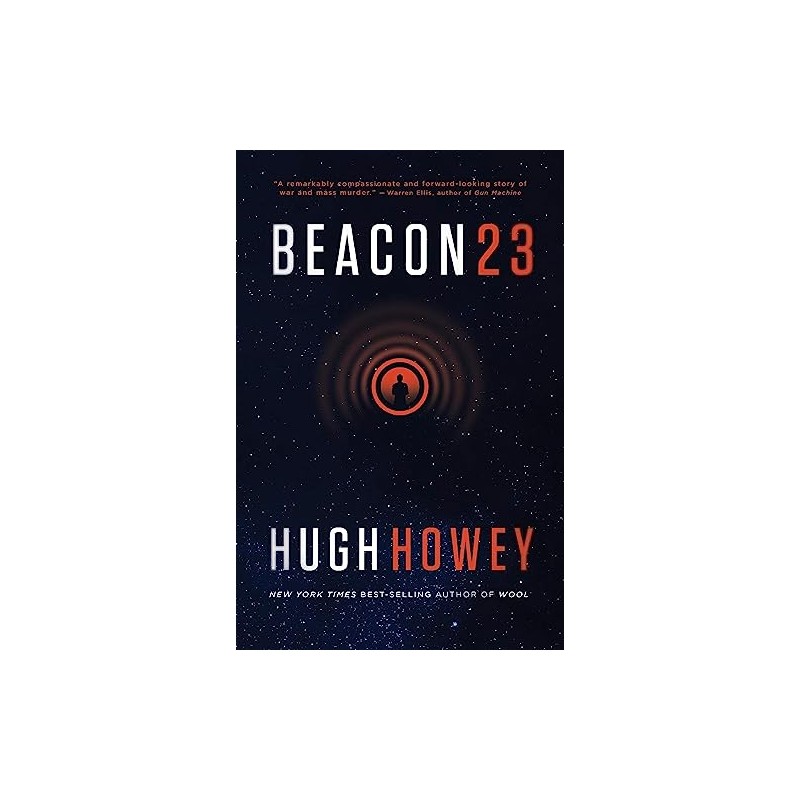 Beacon 23: The Complete Novel