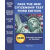 Pass the New Citizenship Test Third Edition