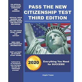 Pass the New Citizenship Test Third Edition