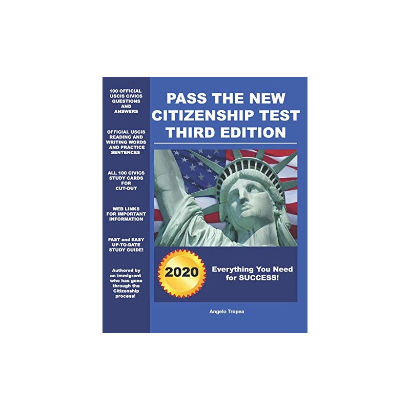 Pass the New Citizenship Test Third Edition