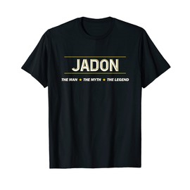 JADON - the Man the Myth the LEGEND | Mens Boys Name - Funny T-Shirt