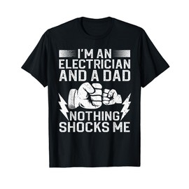 Funny Electrician Design For Men Daddy Electrical Engineers T-Shirt