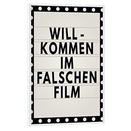 artboxONE Poster with White Frame 30 x 20 cm Typography Typography in the Fake Film Funny
