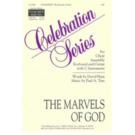 The Marvels of God (Choir, Assembly, Keyboard, and Guitar, with C Instrument)