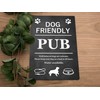 Dog Friendly Pub Printed Vinyl Waterproof Sign - Stylish and