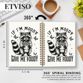 ETVISO Trendy Retro Raccoon Notebook, Funny Raccoon Journal, Animal Lover Gifts for Women Journal, If I'm Moody Give Me Foody Animal Hardcover Spiral Notebooks 5.5x8.3 Inch