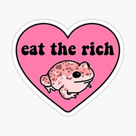 Eat The Rich Frog Sticker - Graphic for Auto, Wall, Laptop, Cell, Truck Windows, Cars