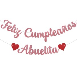 Feliz Cumpleaños Abuelita Banner - Spanish Happy Birthday Grandma Banner, Grandma Birthday Party Decorations Rose Gold Glitter