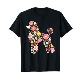 Funny Floral FLower Poodle Mom Grandma Womens Mothers Day T-Shirt
