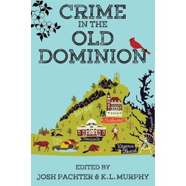 Crime in the Old Dominion