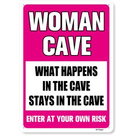 BTFSigns 8" x 12" Woman Cave Sign, Wall Decoration Aluminum Sign High Precision Printing, Water Proof, Women Only Room Decor, What Happens In The Cave Stays for She Shed