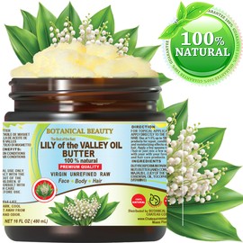 Botanical Beauty LILY OF THE VALLEY OIL BUTTER 100% Natural 16 Fl.oz.- 480 ml. Lily of the Valley Essential Oil in Shea Nut Butter for FACE, SKIN, BODY, HAIR, NAILS. Beauty Skin Moisturizer Oil Butter