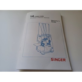 Owners Manual Singer 14U44B Serger (Reproduction) 14U244B