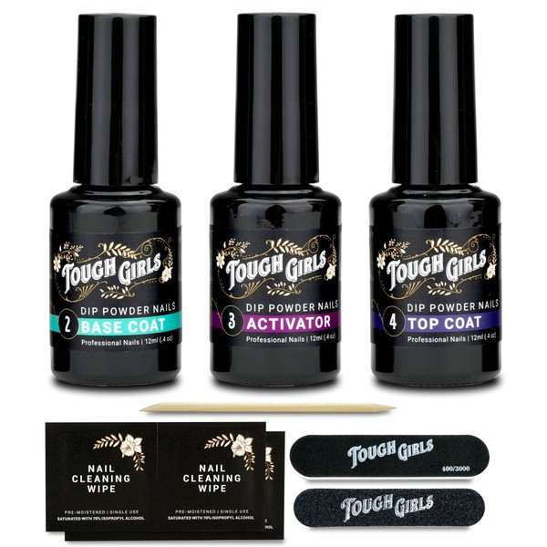 TOUGH GIRLS | Dip Powder | Base Coat, Activator, &