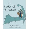 A Flock-Full of Feathers