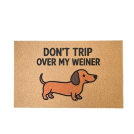 Funny Weiner Dog Door Mat – Don’t Trip Over My/Knock to See My Weiner – 30x18 Inch Faux Coir Mat - Waterproof & Non-Slip Doormat for Entryway, Front Porch or Patio