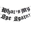 Pre-Strung Whats My Age Again Banner, Gothic birthday decorations,Black glitter-