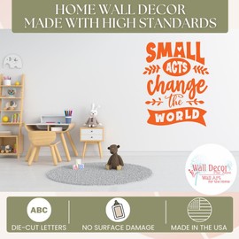 Small Acts Change The World Quote Decals for Walls - Sayings for Wall Decor - Removable Inspirational Quotes Wall Decals - Decals for Classroom - Wall Stickers Quotes