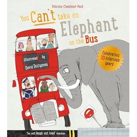You Can't Take An Elephant On the Bus