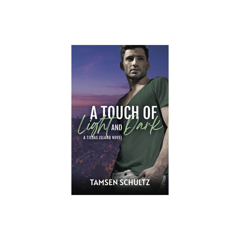 A Touch of Light and Dark: 3