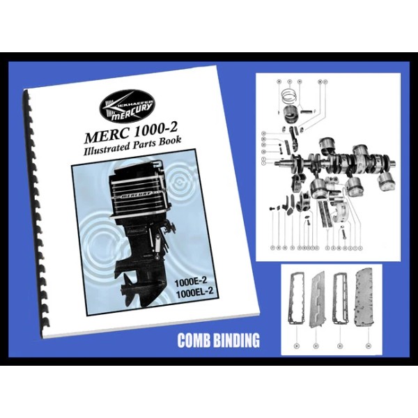 Mercury MERC 1000-2 OUTBOARDS - Illustrated Parts Manual for Owners